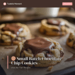 Small Batch Chocolate Chip Cookies